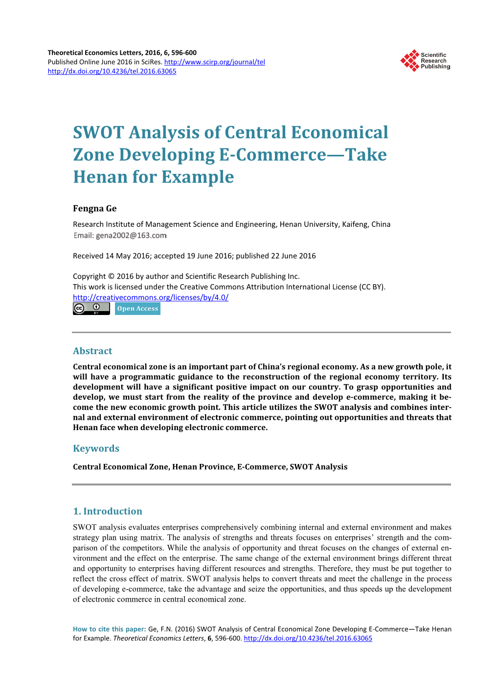 SWOT Analysis of Central Economical Zone Developing E-Commerce—Take Henan for Example