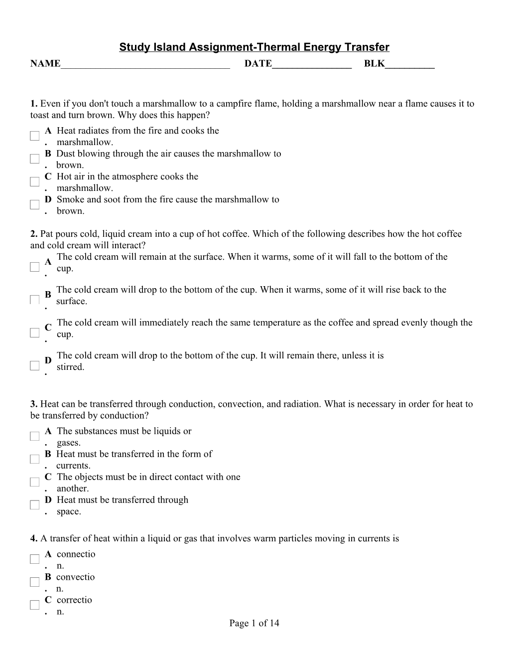 Study Island Assignment-Thermal Energy Transfer