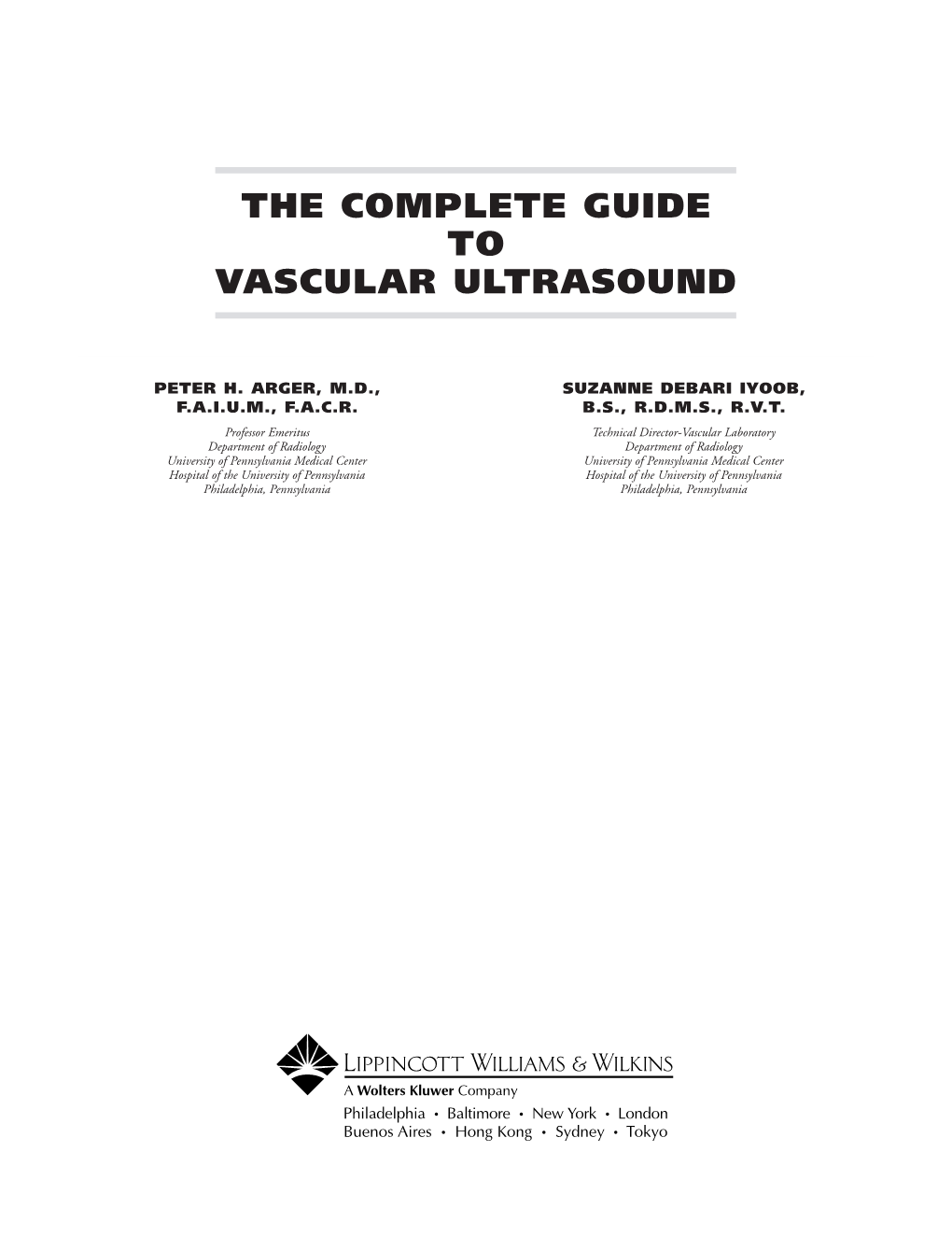 Complete Guide to Vascular Ultrasound