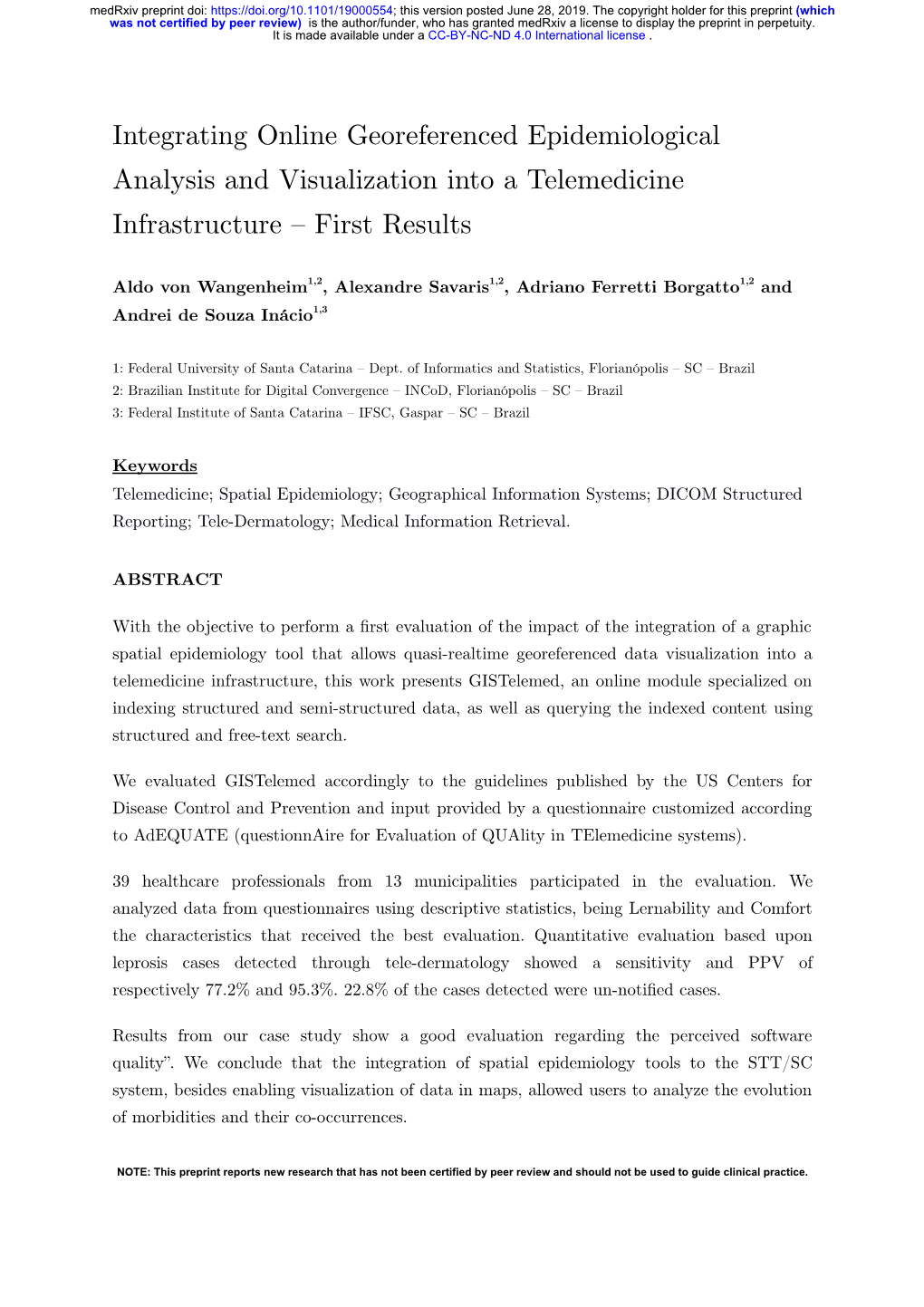 Integrating Online Georeferenced Epidemiological Analysis and Visualization Into a Telemedicine Infrastructure – First Results