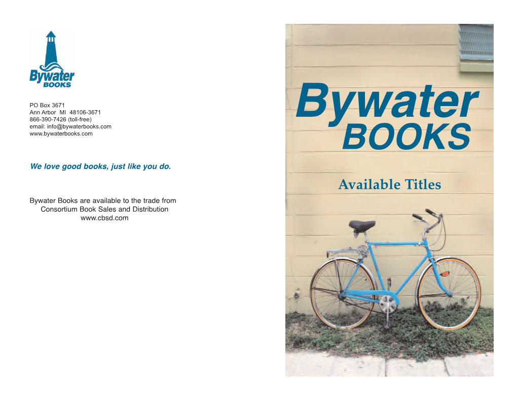 Available Titles Bywater Books Are Available to the Trade from Consortium Book Sales and Distribution Risk Verge Elana Dykewomon Z Egloff