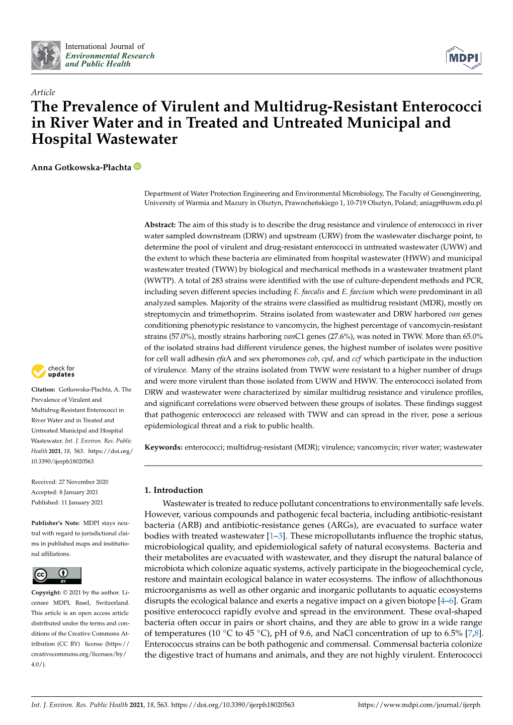 The Prevalence of Virulent and Multidrug-Resistant Enterococci in River Water and in Treated and Untreated Municipal and Hospital Wastewater