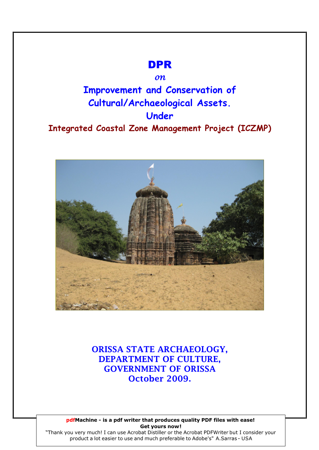 Improvement and Conservation of Cultural/Archaeological Assets. Under Integrated Coastal Zone Management Project (ICZMP)