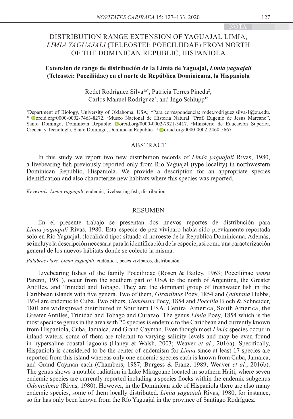 Distribution Range Extension of Yaguajal Limia, Limia Yaguajali (Teleostei: Poeciliidae) from North of the Dominican Republic, Hispaniola