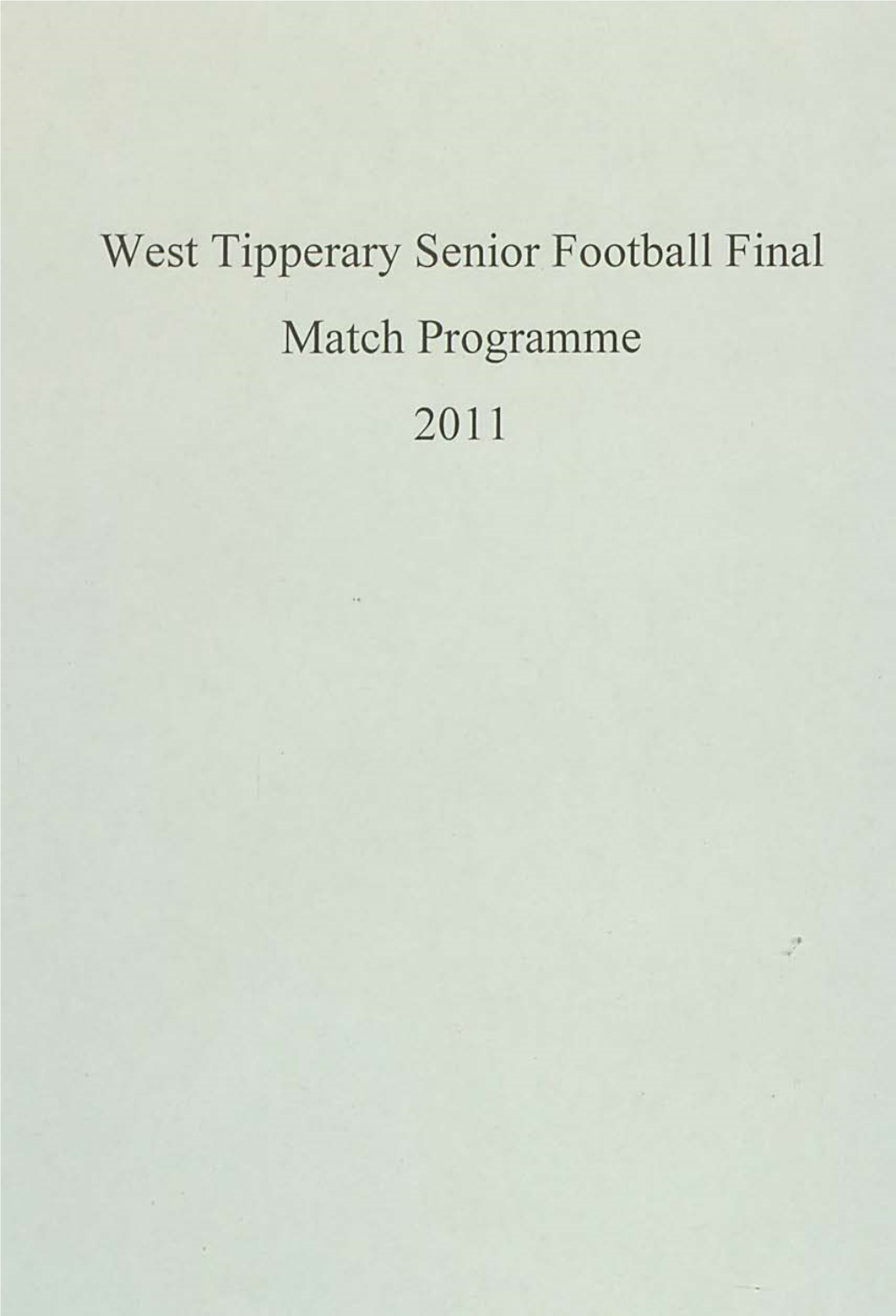 West Tipperary Senior Football Final Match Programme