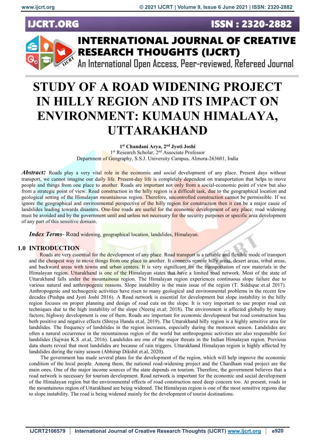 Study of a Road Widening Project in Hilly Region and Its Impact on Environment: Kumaun Himalaya, Uttarakhand