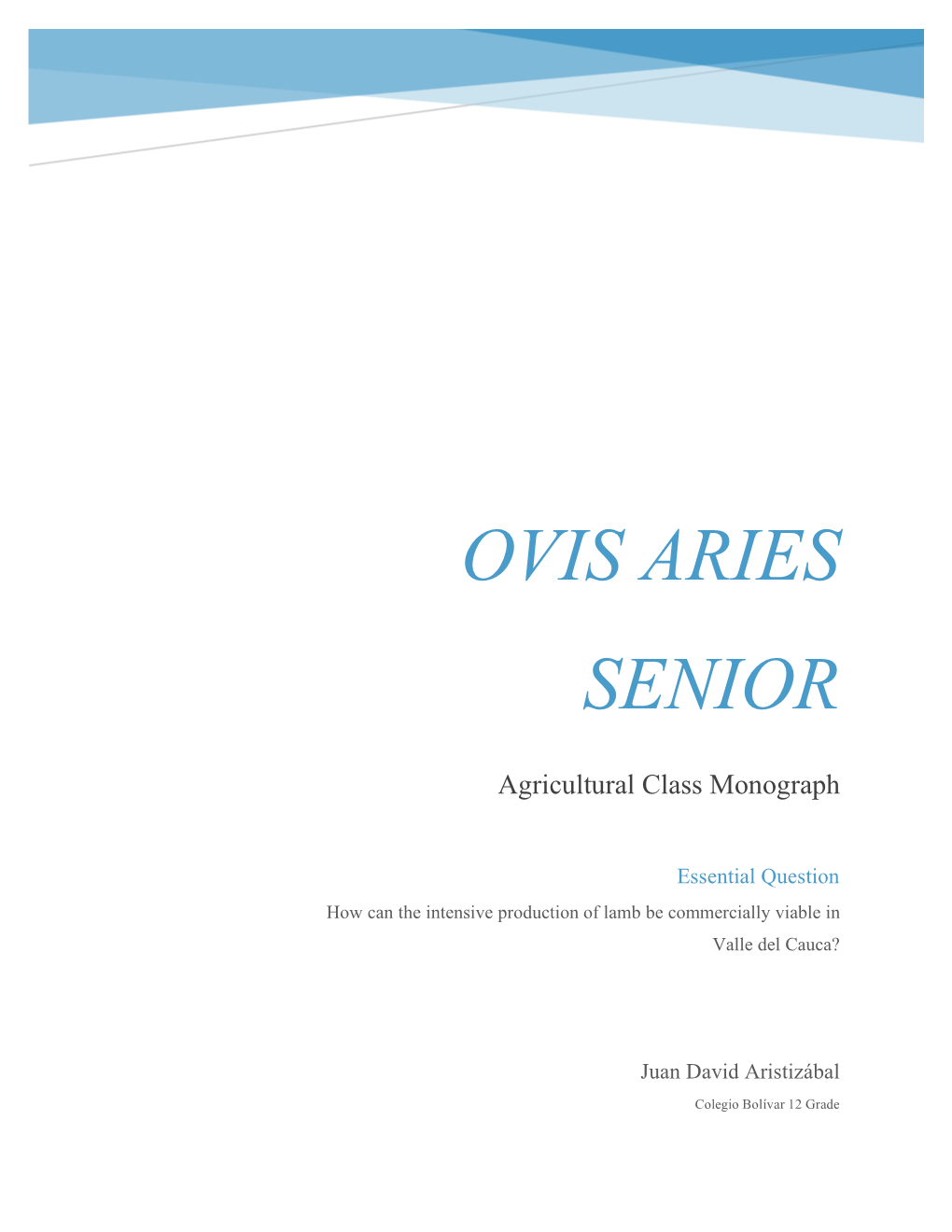 Ovis Aries Senior