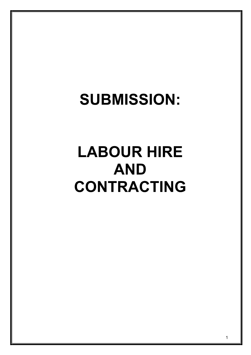 Submission: Labour Hire and Contracting