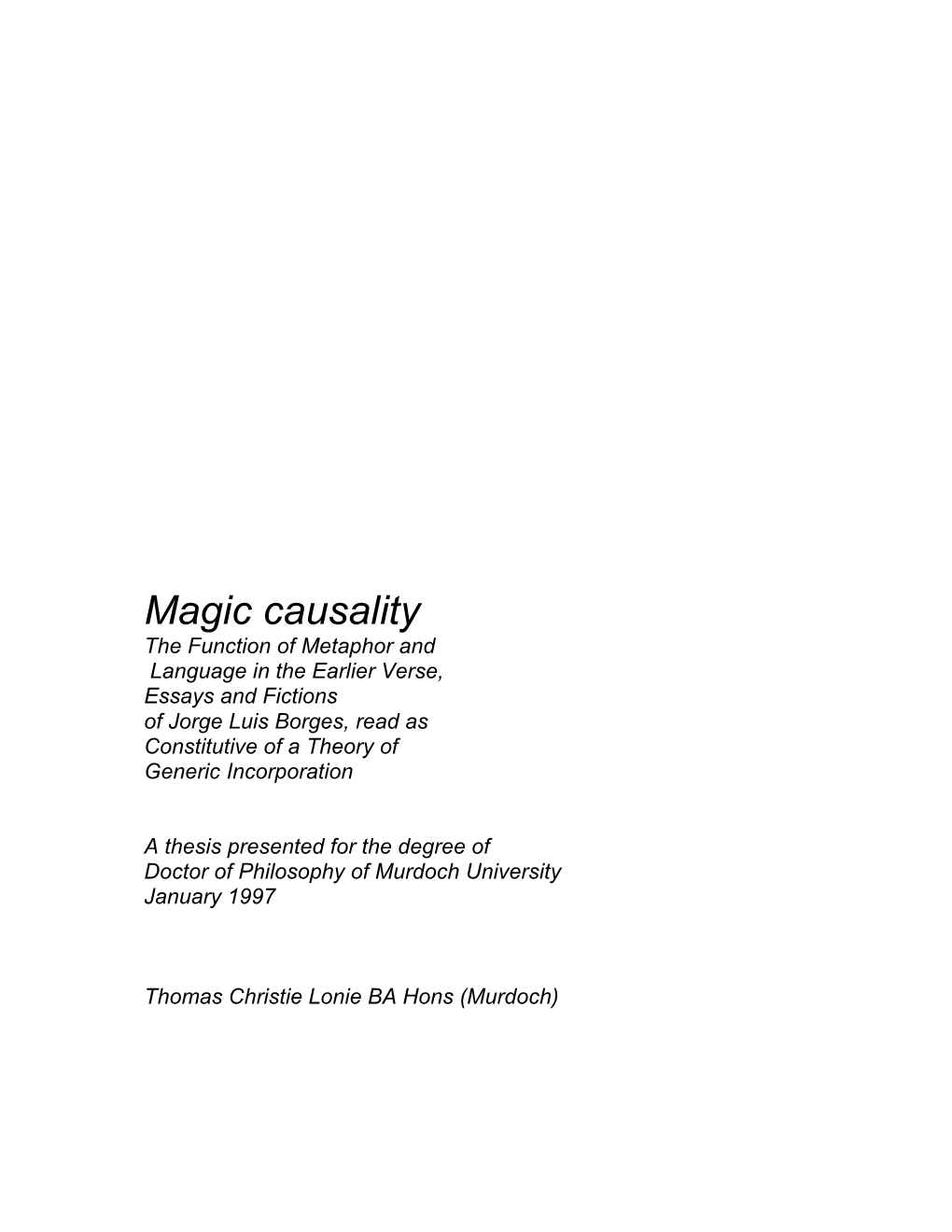 Magic Causality