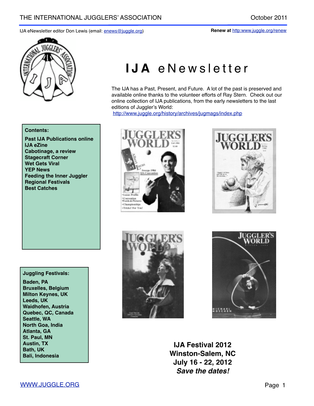 IJA Enewsletter Editor Don Lewis (Email: Enews@Juggle.Org) Renew at Http