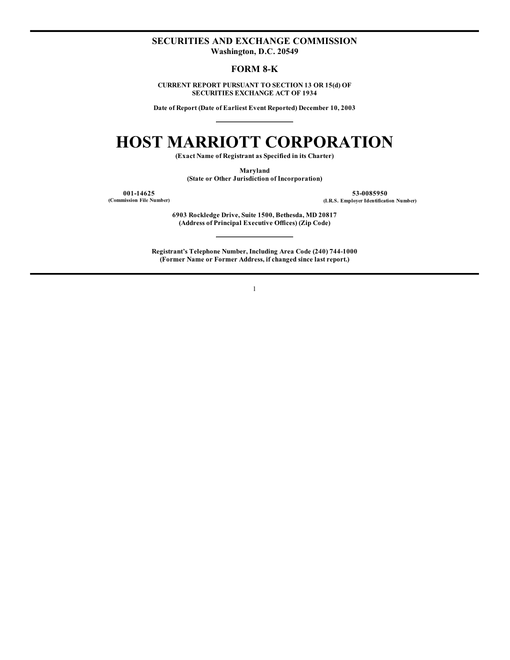 HOST MARRIOTT CORPORATION (Exact Name of Registrant As Specified in Its Charter)