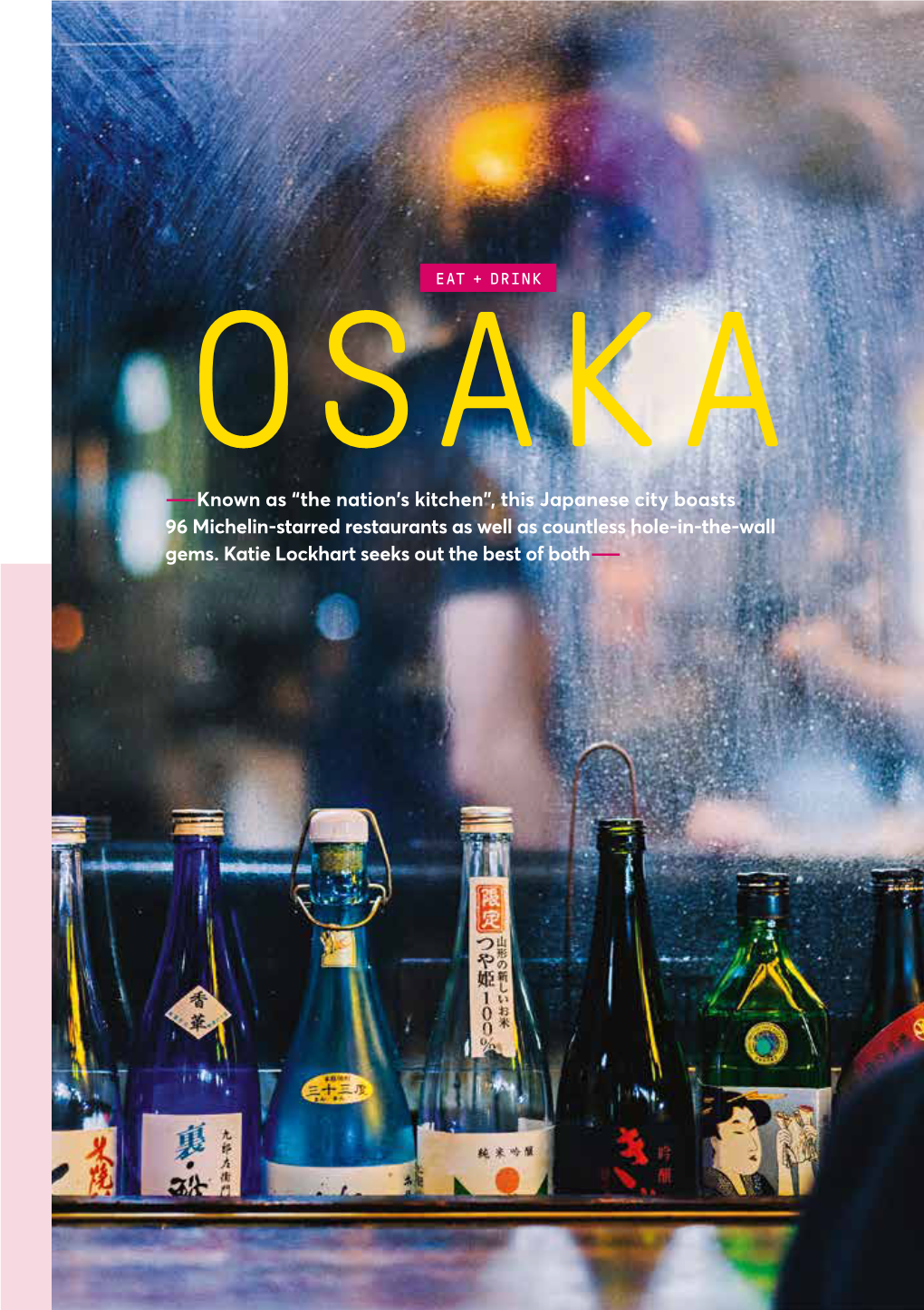 Eat + Drink – Osaka