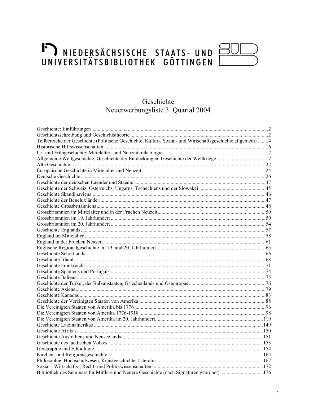 Geschichte Neuerwerbungsliste 3. Quartal 2004