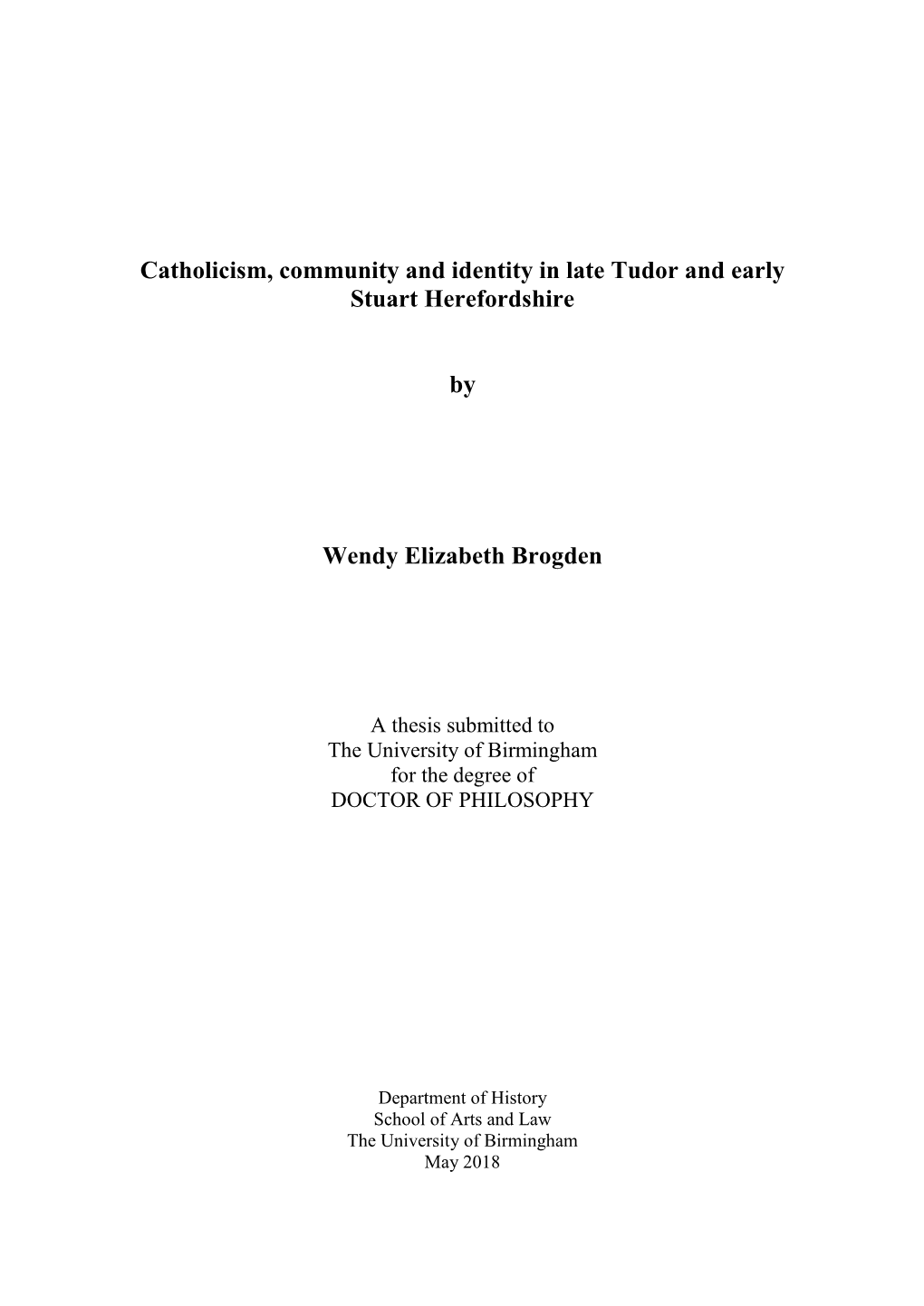 Catholicism, Comunity and Identity in Late Tudor and Early Stuart Herefordshire