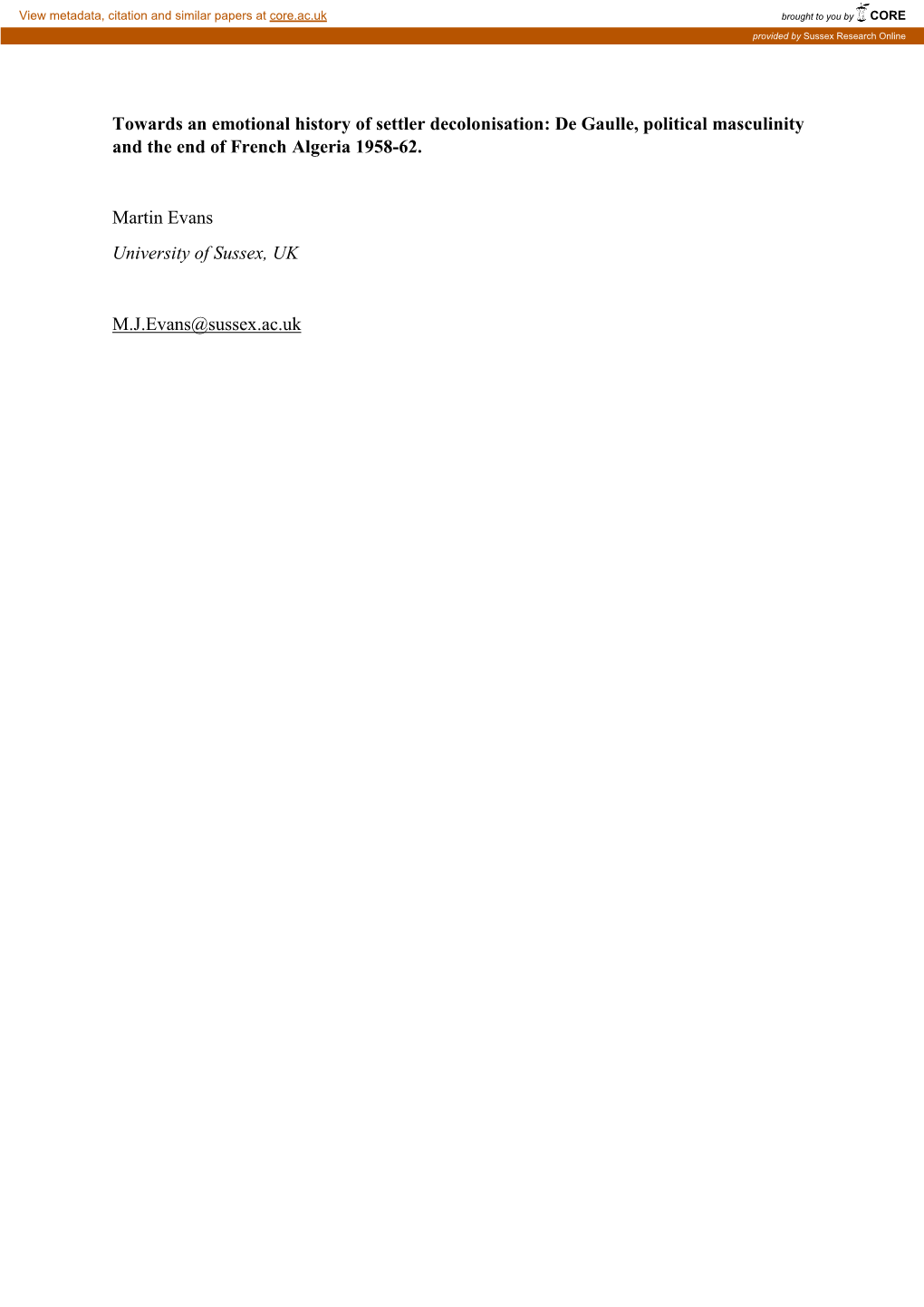 Towards an Emotional History of Settler Decolonisation: De Gaulle, Political Masculinity and the End of French Algeria 1958-62