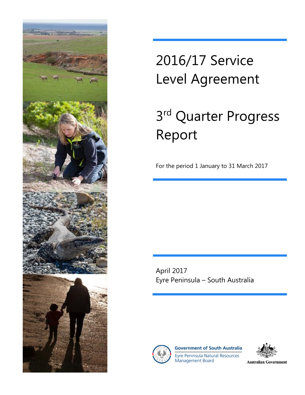 2016/17 Service Level Agreement 3Rd Quarter Progress Report