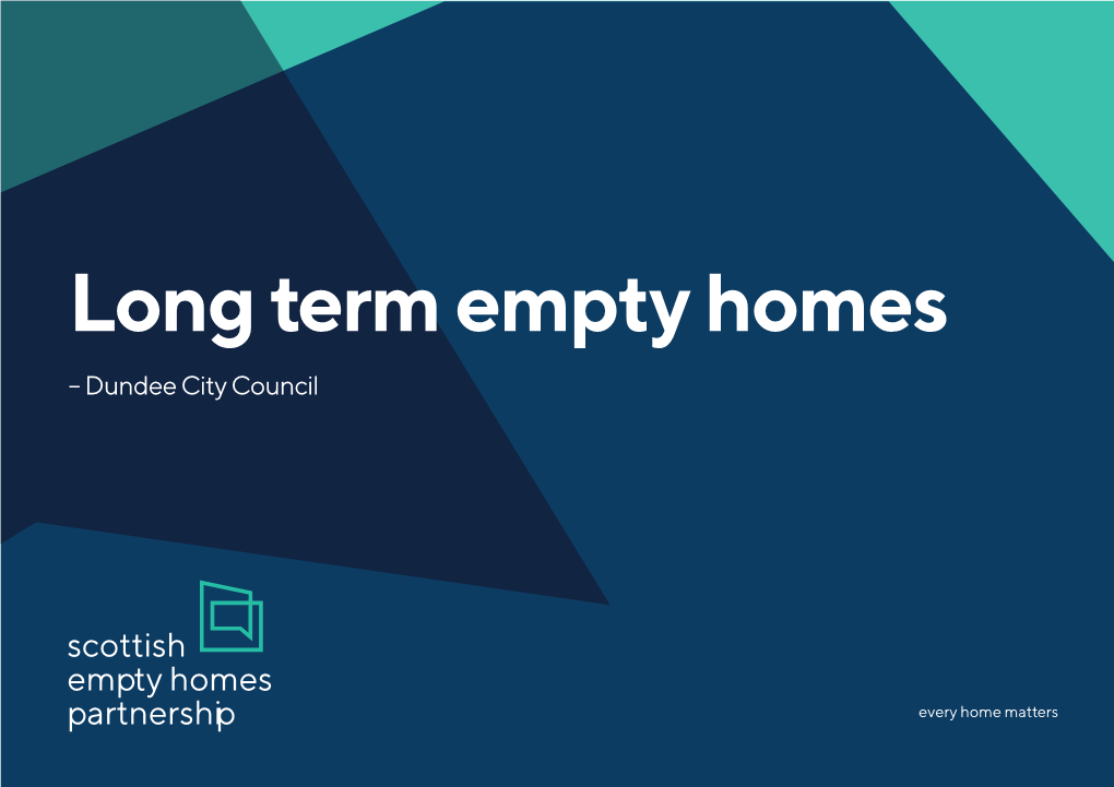 Long Term Empty Homes – Dundee City Council