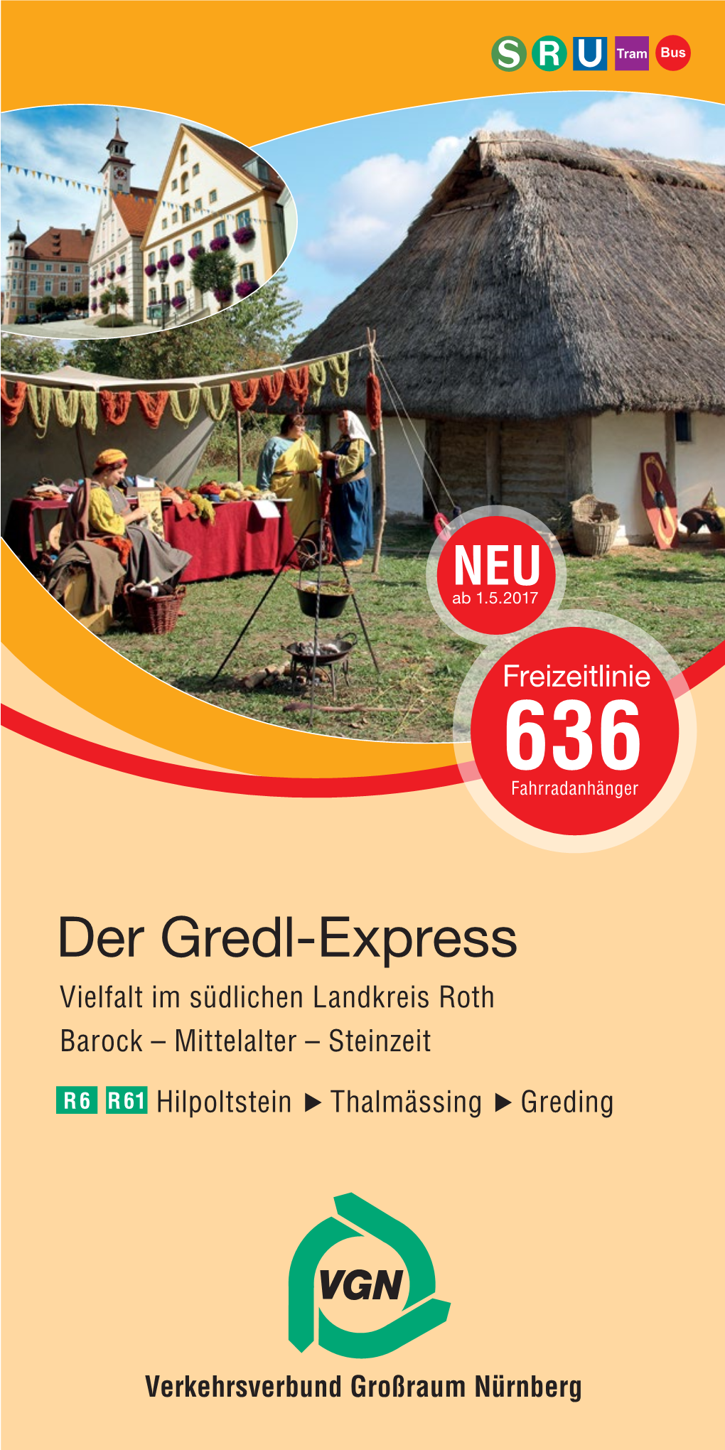 Der Gredl-Express Vielfalt Im Südlichen Landkreis Roth Barock – Mittelalter – Steinzeit