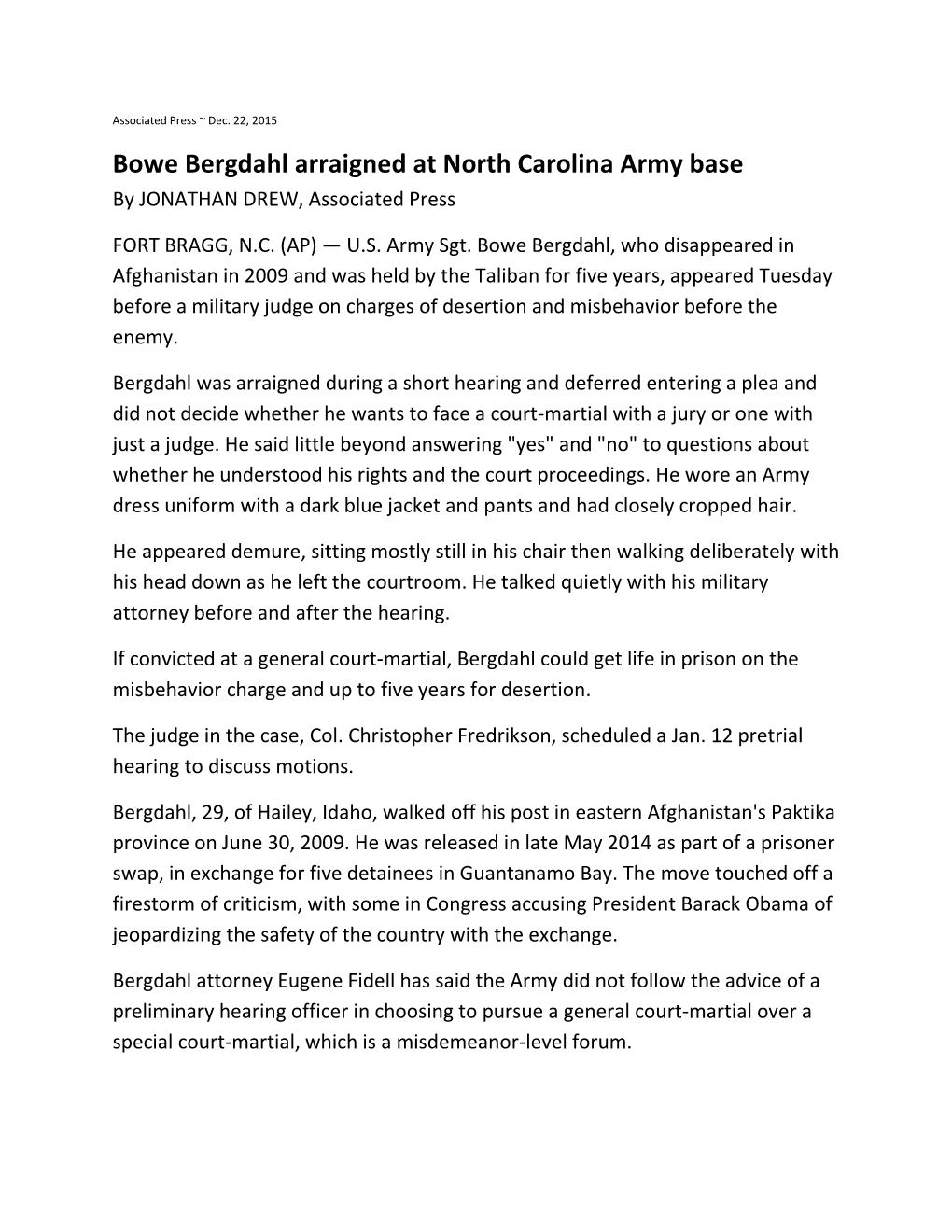 Bowe Bergdahl Arraigned at North Carolina Army Base by JONATHAN DREW, Associated Press