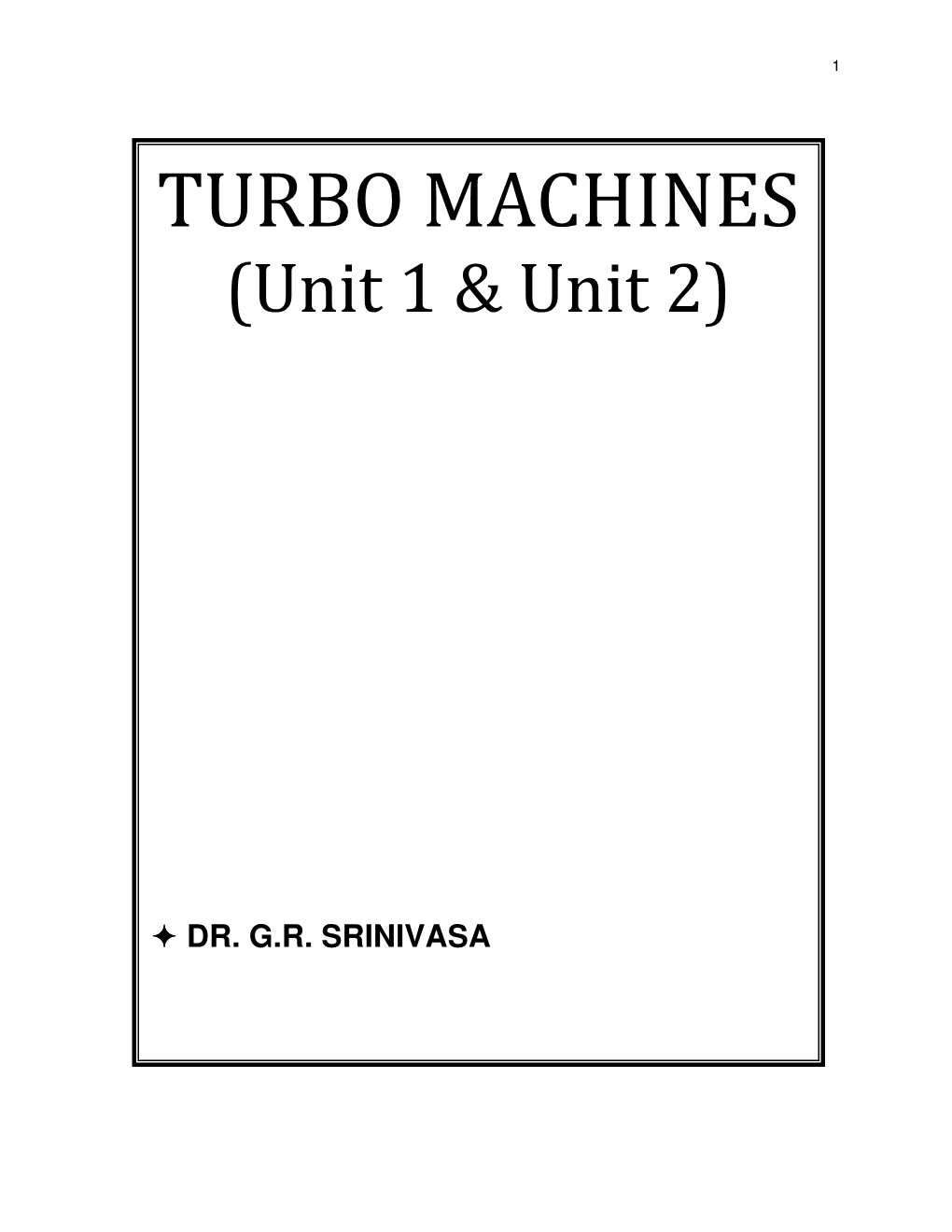 TURBO MACHINES (Unit 1 & Unit 2)