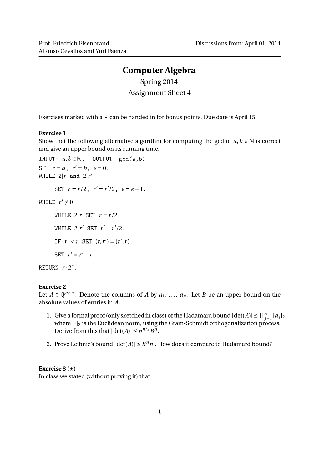 Computer Algebra Spring 2014 Assignment Sheet 4