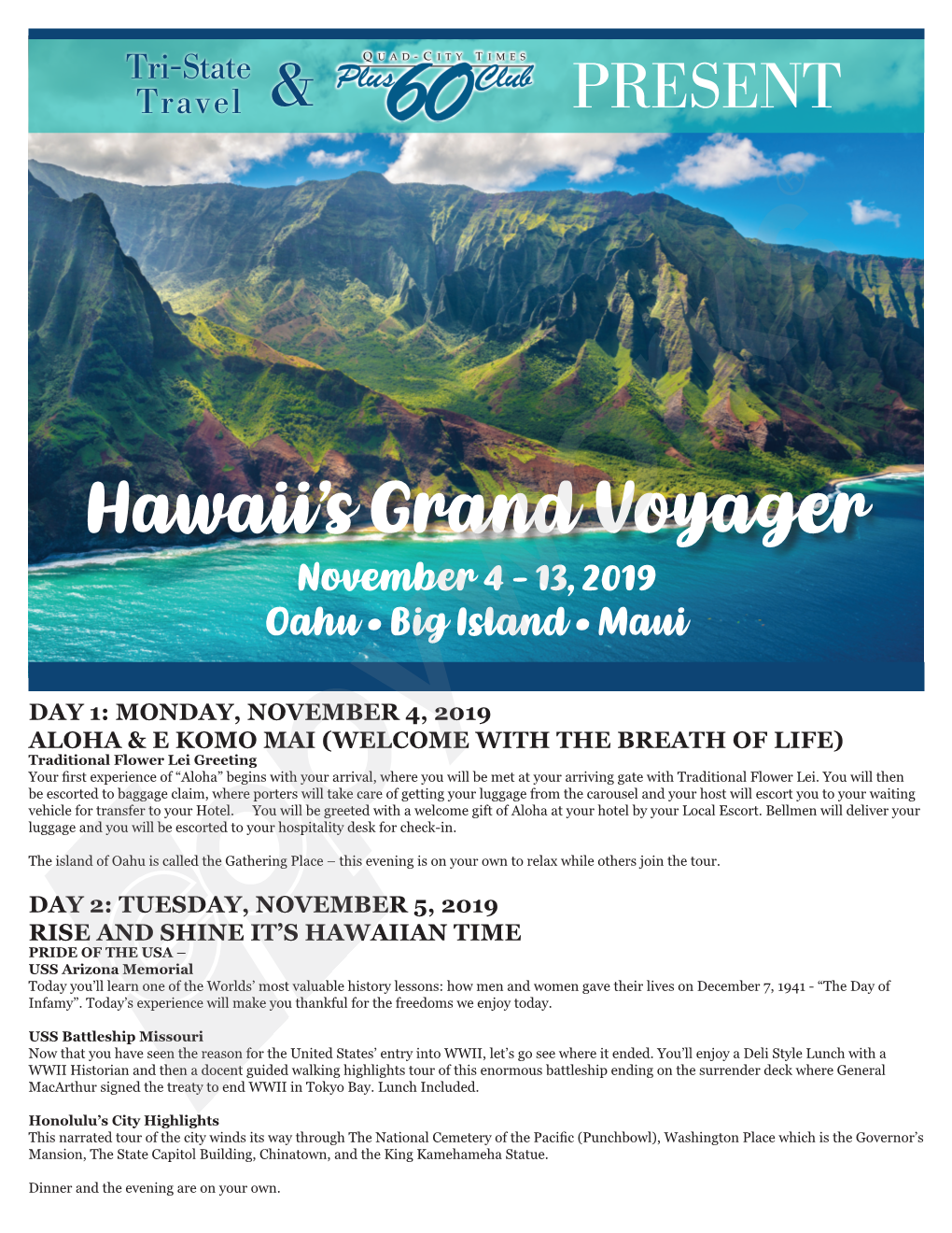 Hawaii's Grand Voyager