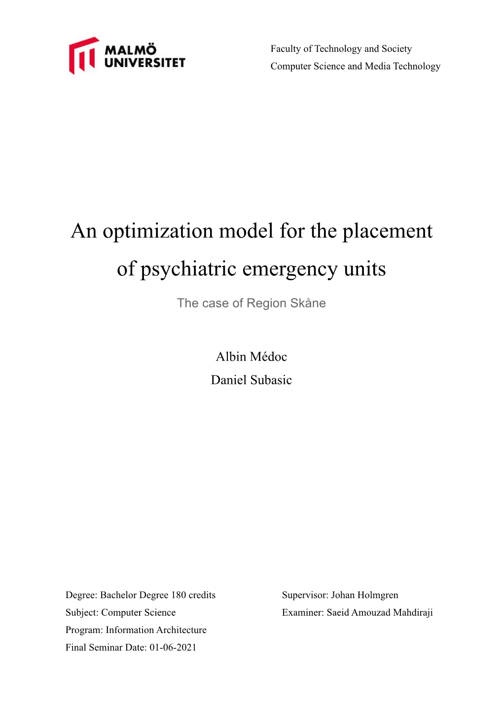 An Optimization Model for the Placement of Psychiatric Emergency Units