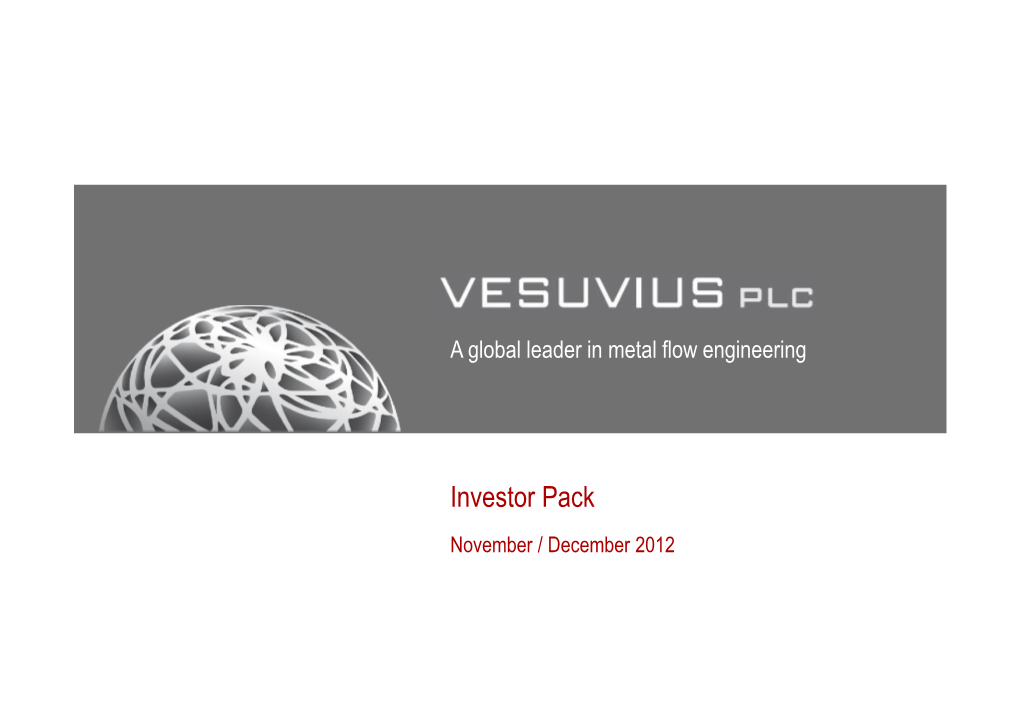 Investor Pack November / December 2012 an Experienced International Management Team