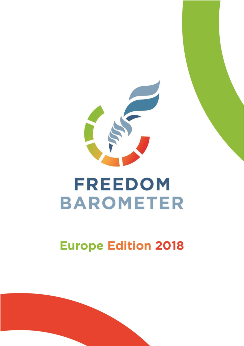 DOWNLOAD the Report Freedom Barometer Europe Edition 2018