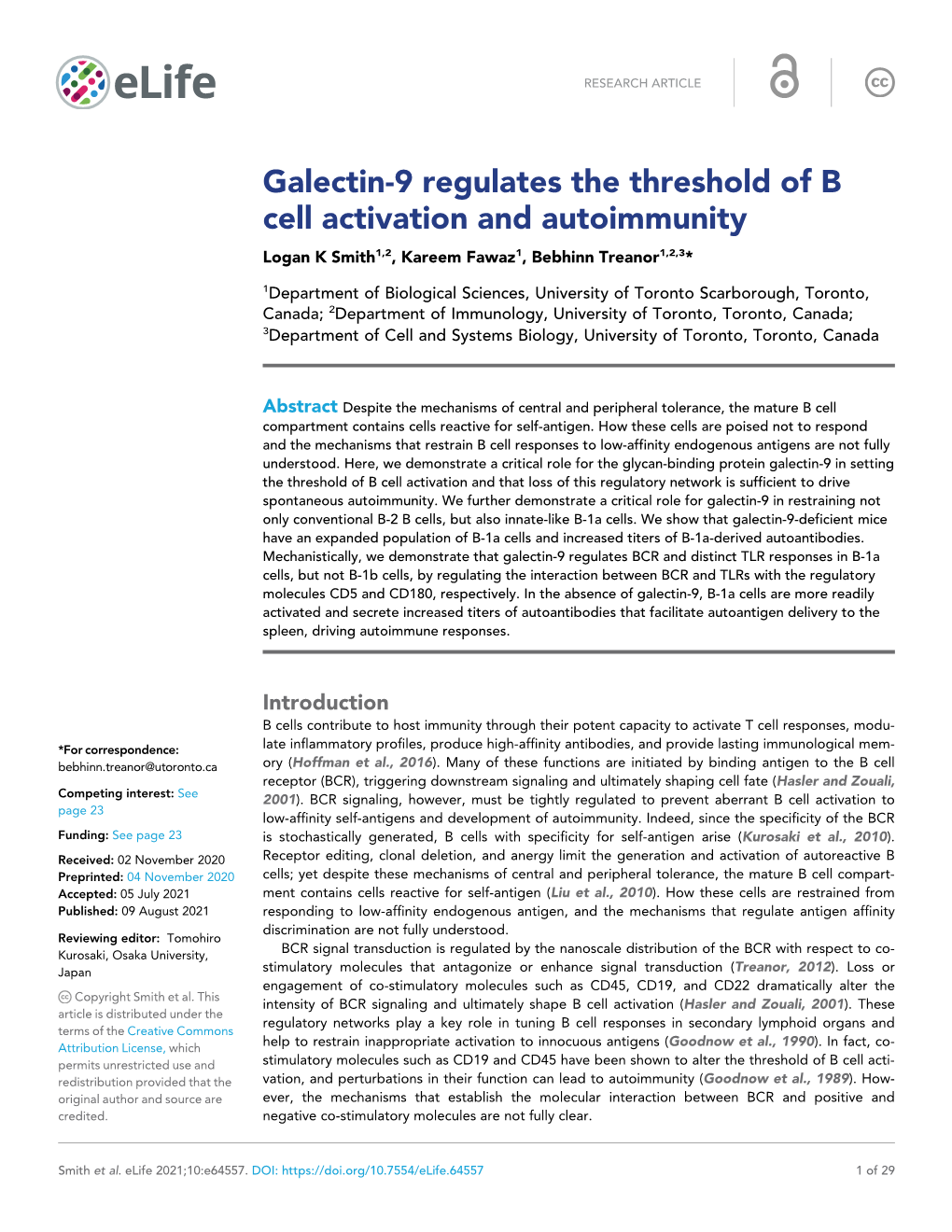Galectin-9 Regulates the Threshold of B Cell Activation and Autoimmunity Logan K Smith1,2, Kareem Fawaz1, Bebhinn Treanor1,2,3*