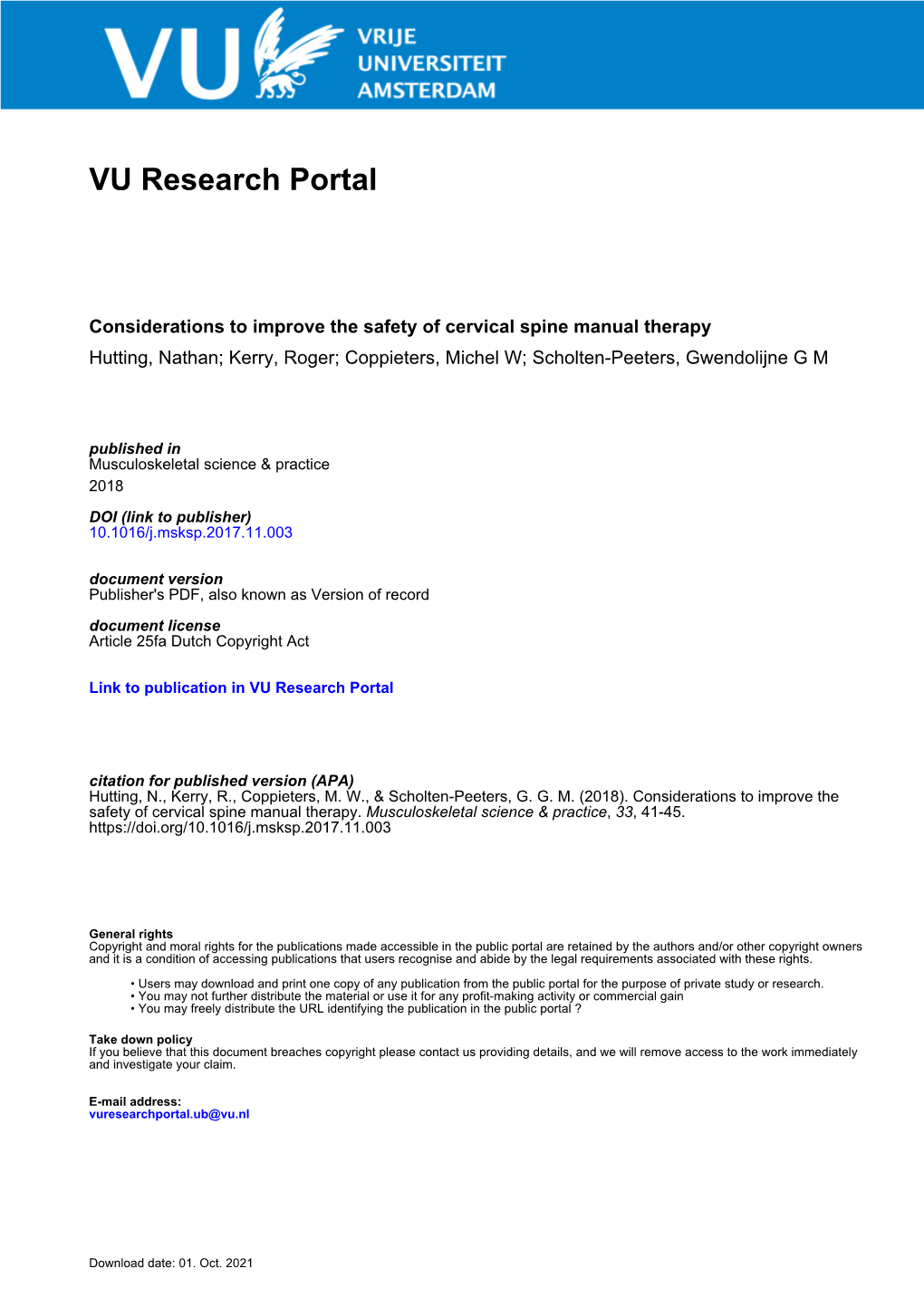 Considerations to Improve the Safety of Cervical Spine Manual Therapy Hutting, Nathan; Kerry, Roger; Coppieters, Michel W; Scholten-Peeters, Gwendolijne G M