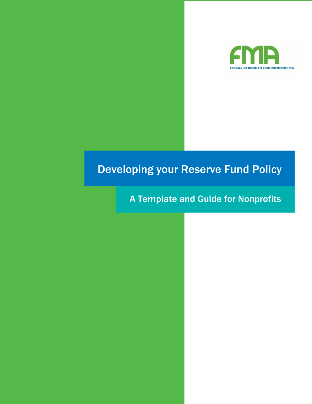 Reserve Fund Policy Template, a Blueprint for Your Organization’S Policy