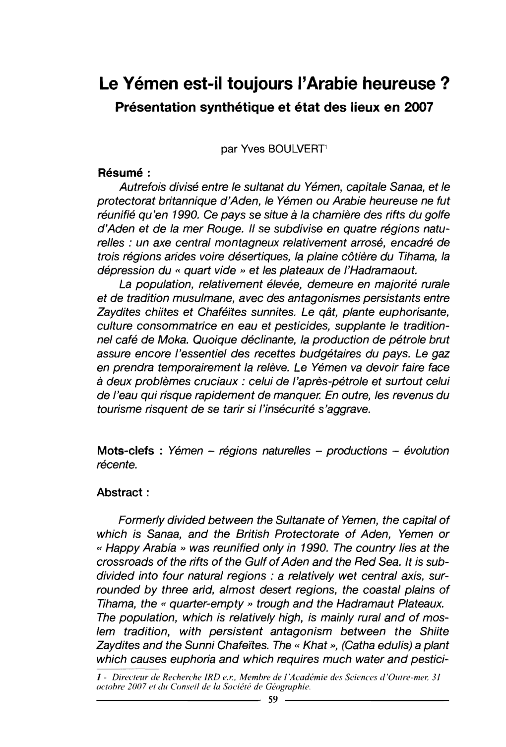 Le Yémen Est-Il Toujours L'arabie Heureuse? Présentation Synthétique Et État Des Lieux En 2007