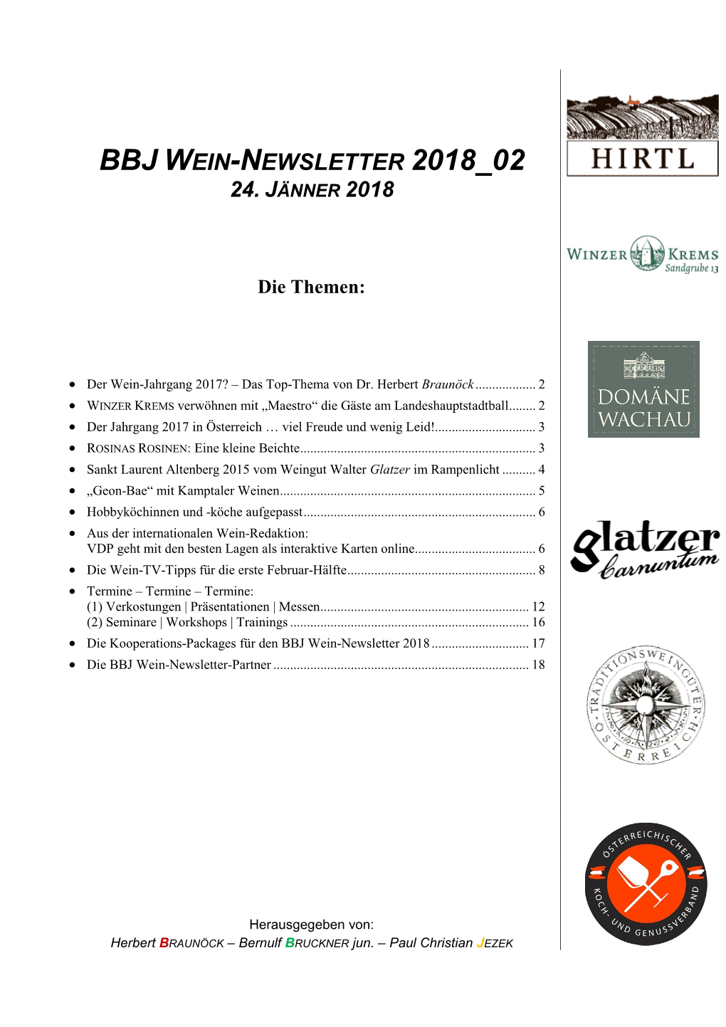 BBJ Wein-Newsletter 2018 02 24.01.2018 *) Der Wein-Jahrgang 2017? – Das Top-Thema Von Dr