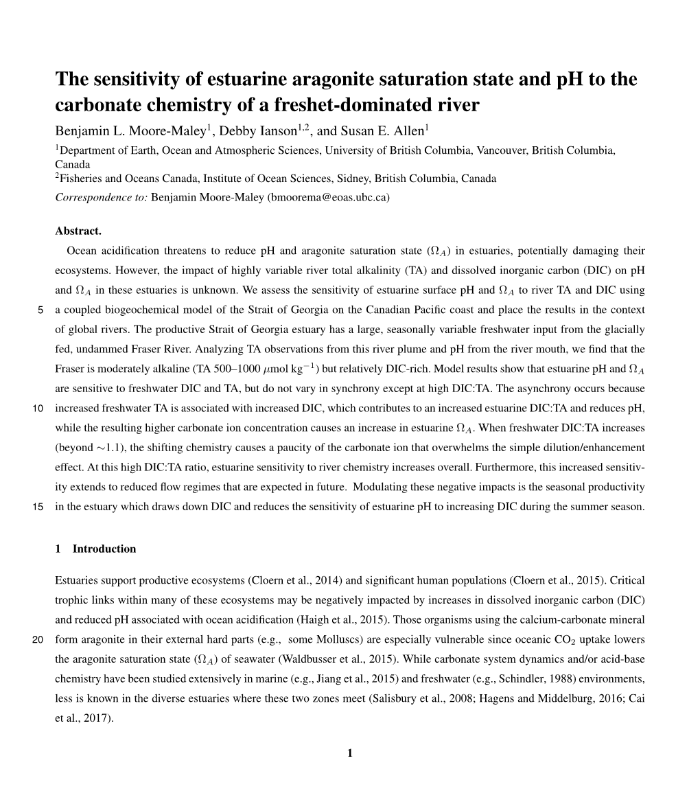 The Sensitivity of Estuarine Aragonite Saturation State and Ph to the Carbonate Chemistry of a Freshet-Dominated River Benjamin L