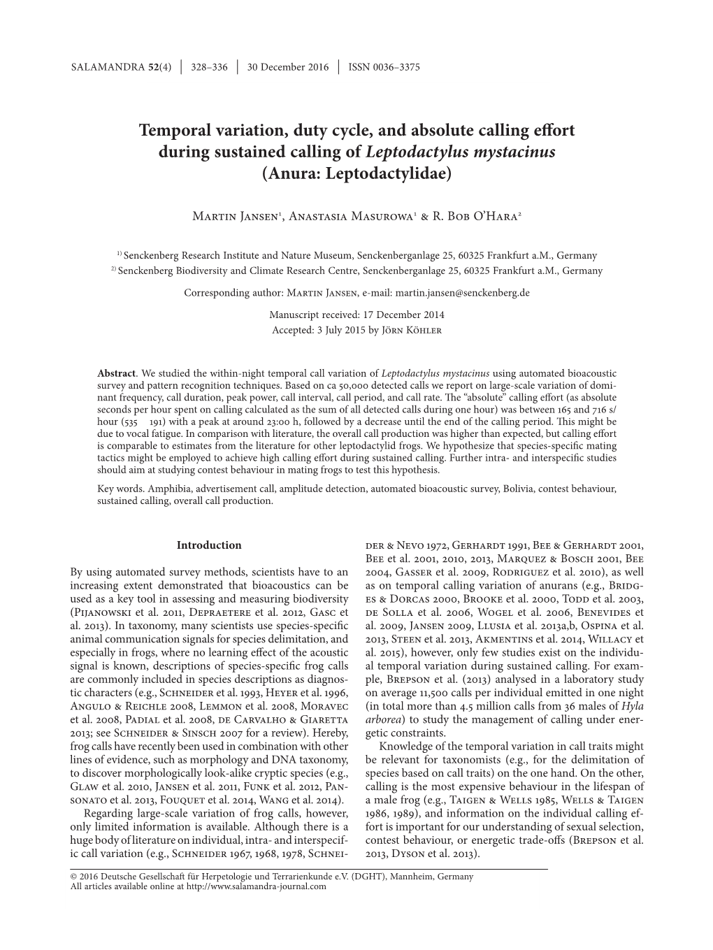 Temporal Variation, Duty Cycle, and Absolute Calling Effort During Sustained Calling of Leptodactylus Mystacinus (Anura: Leptodactylidae)