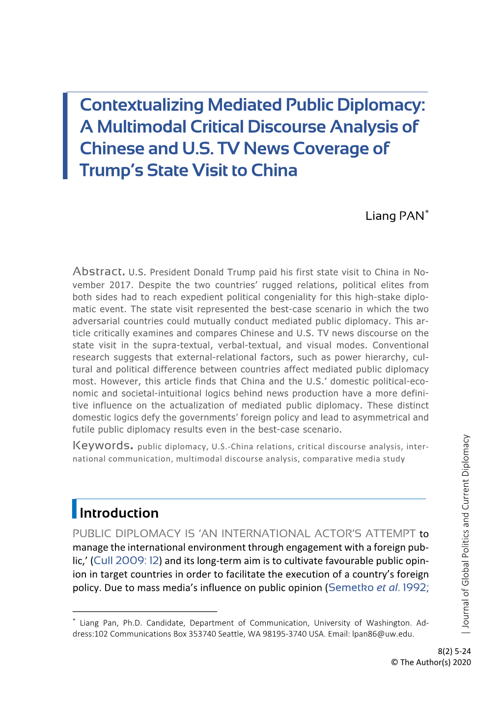 Contextualizing Mediated Public Diplomacy: a Multimodal Critical Discourse Analysis of Chinese and U.S