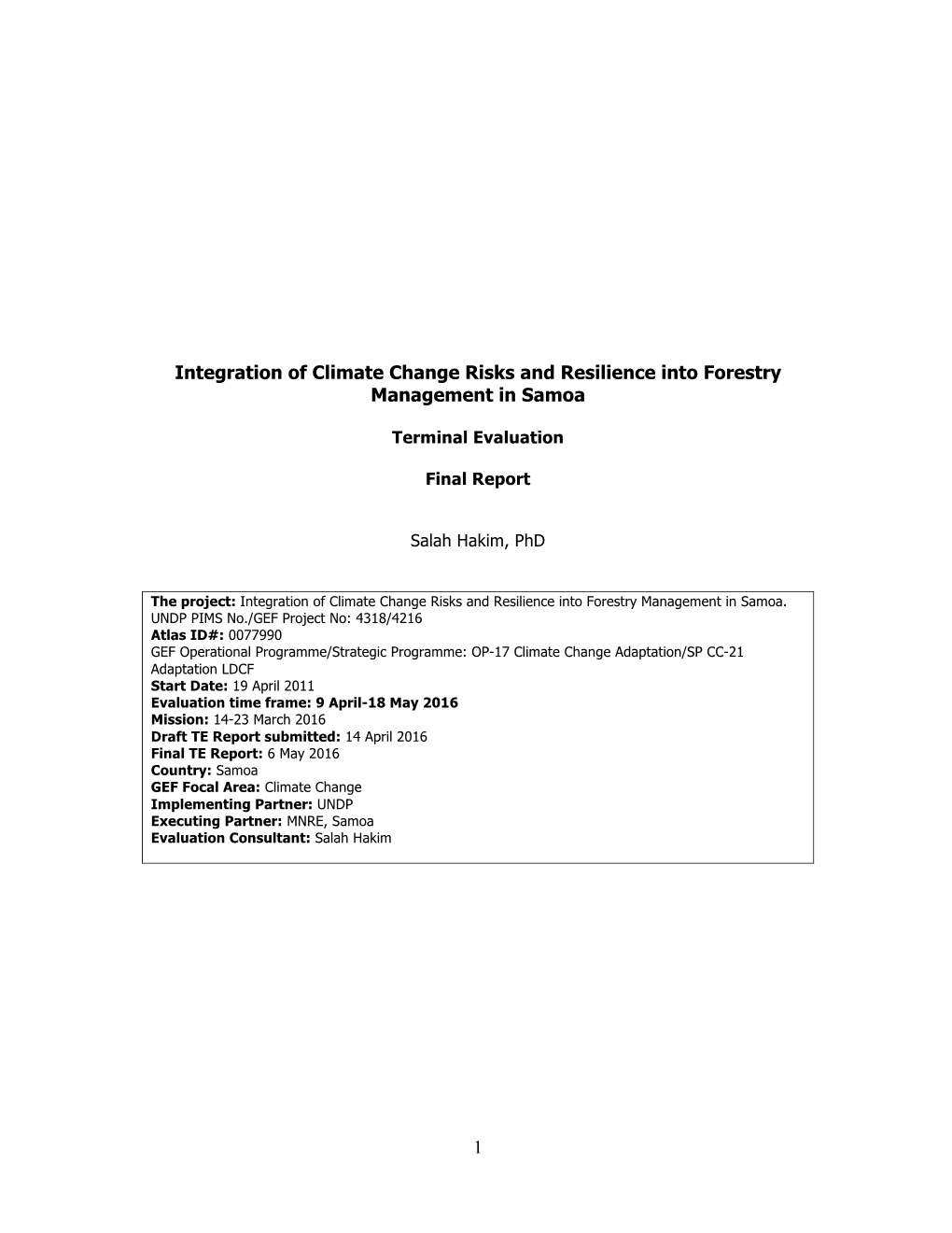 1 Integration of Climate Change Risks and Resilience Into Forestry