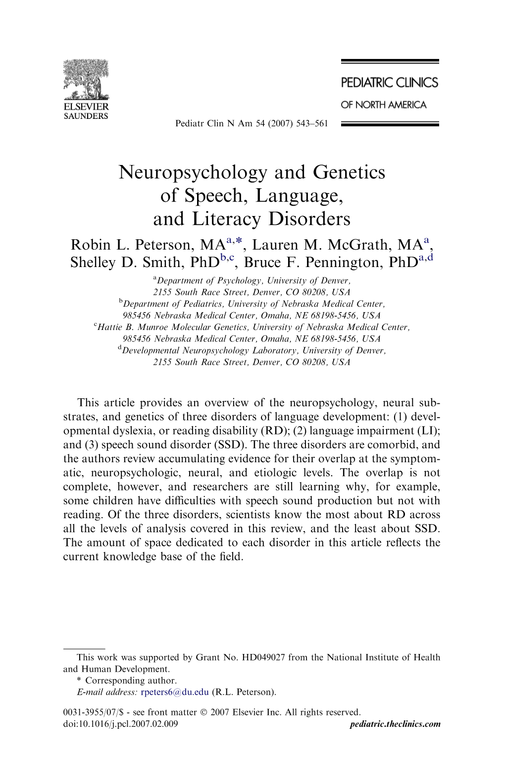 Neuropsychology and Genetics of Speech, Language, and Literacy Disorders Robin L