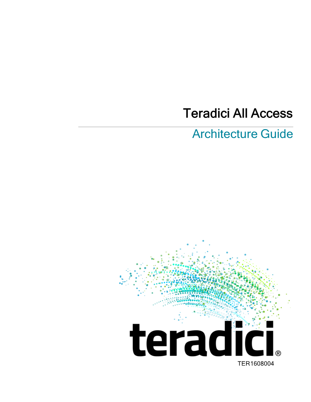 Teradici All Access 2.9 Architecture Guide