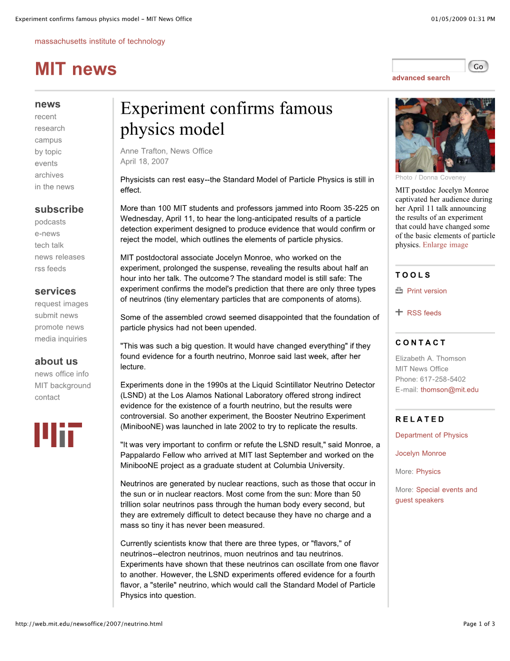 Experiment Confirms Famous Physics Model - MIT News Office 01/05/2009 01:31 PM