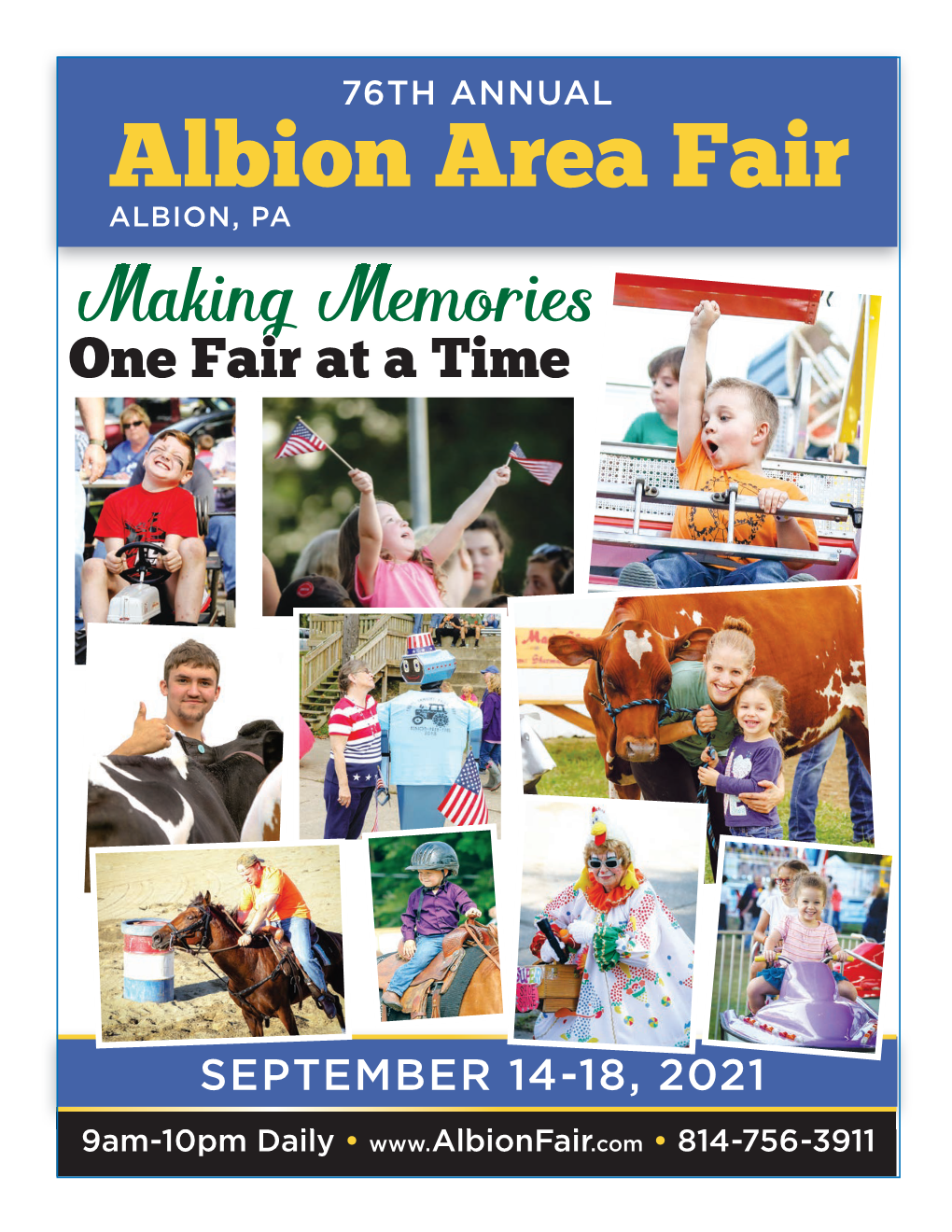 Albion Area Fair ALBION, PA Making Memories One Fair at a Time