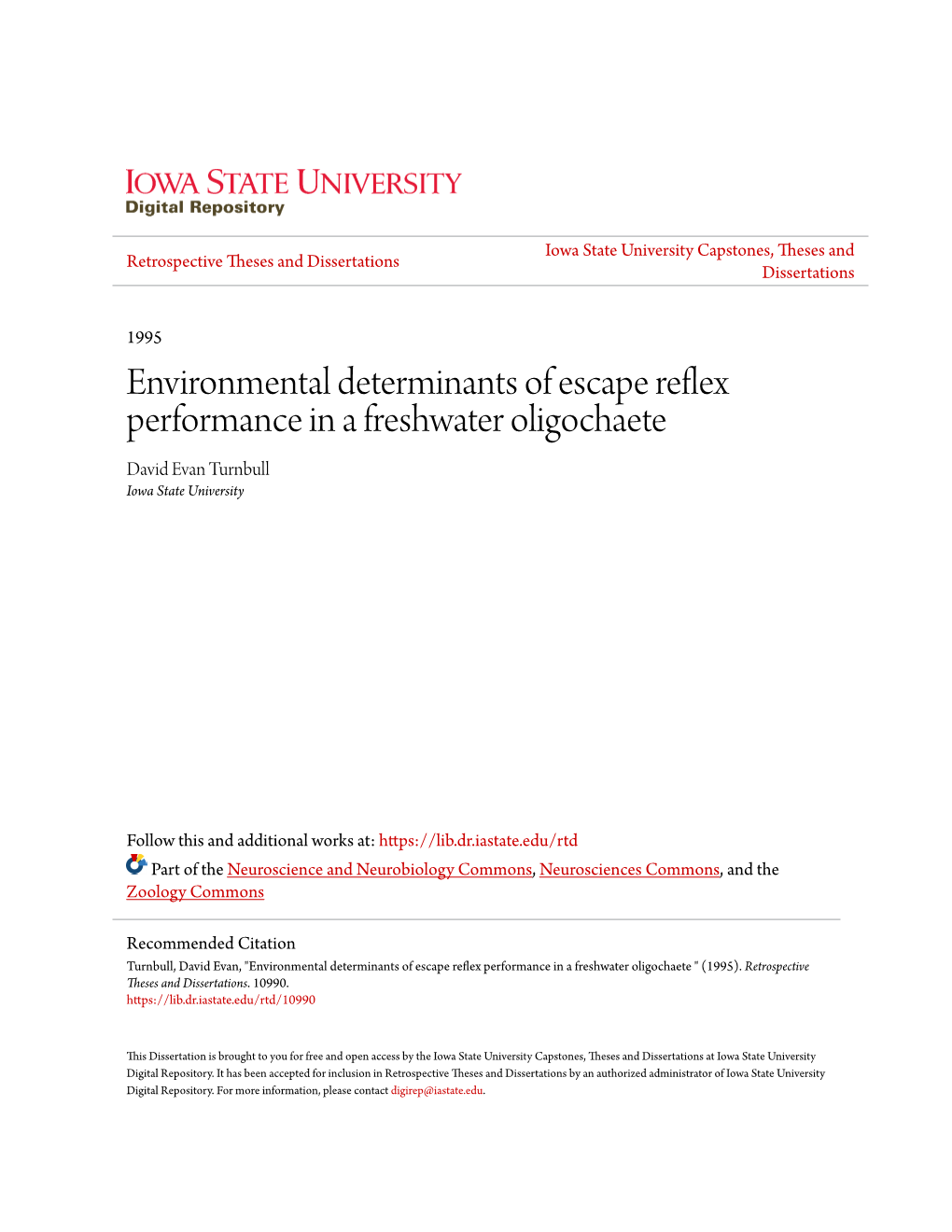 Environmental Determinants of Escape Reflex Performance in a Freshwater Oligochaete David Evan Turnbull Iowa State University