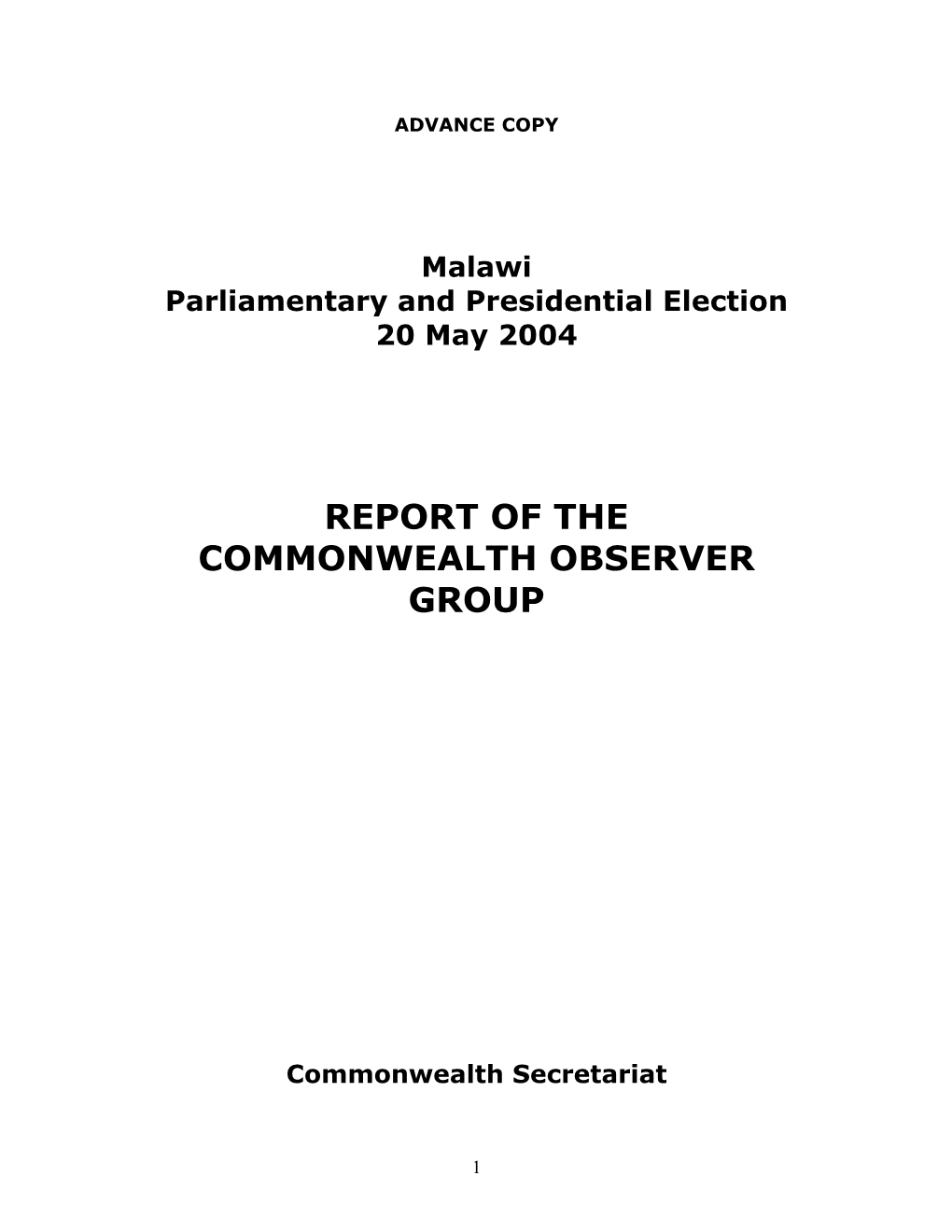 Malawi Parliamentary and Presidential Election 20 May 2004