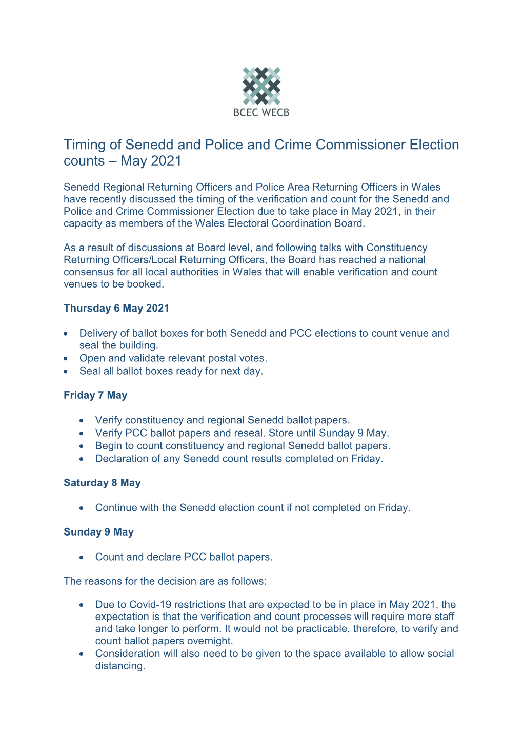 Timing of Senedd and Police and Crime Commissioner Election Counts – May 2021