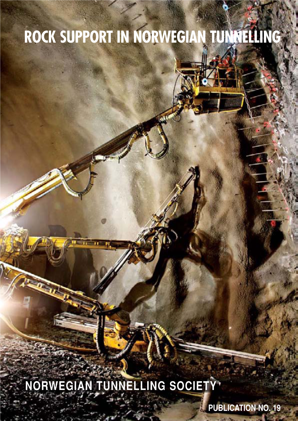 Rock Support in Norwegian Tunnelling