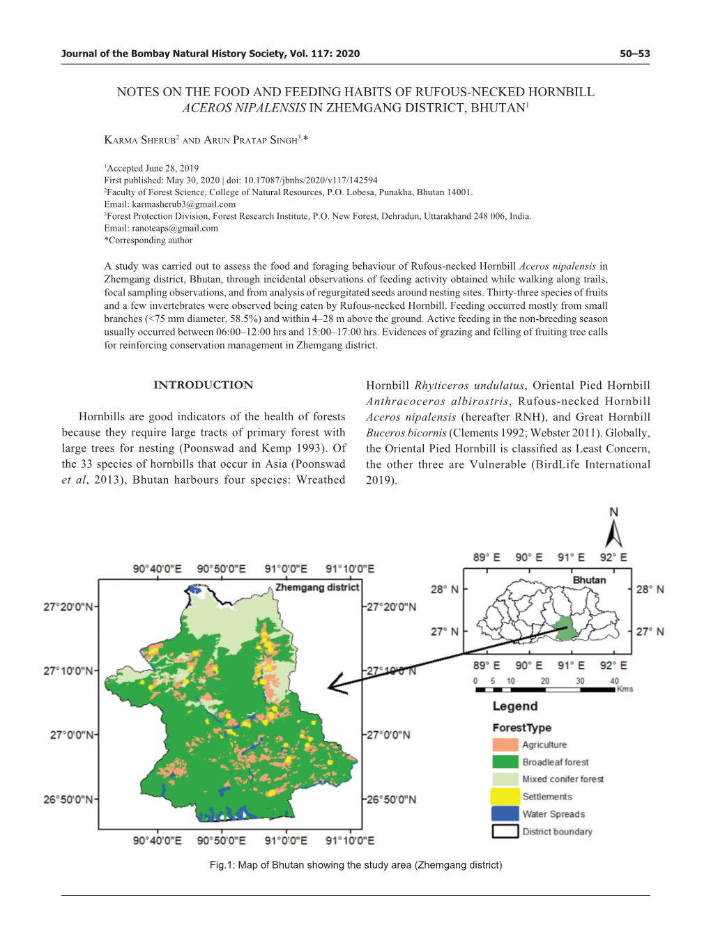 Notes on the Food and Feeding Habits of Rufous-Necked Hornbill Aceros Nipalensis in Zhemgang District, Bhutan1