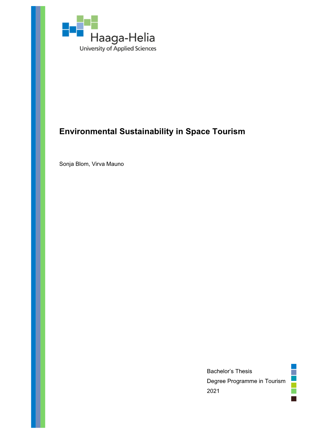 Environmental Sustainability in Space Tourism