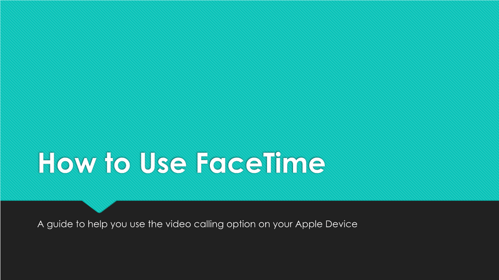 How to Use Facetime