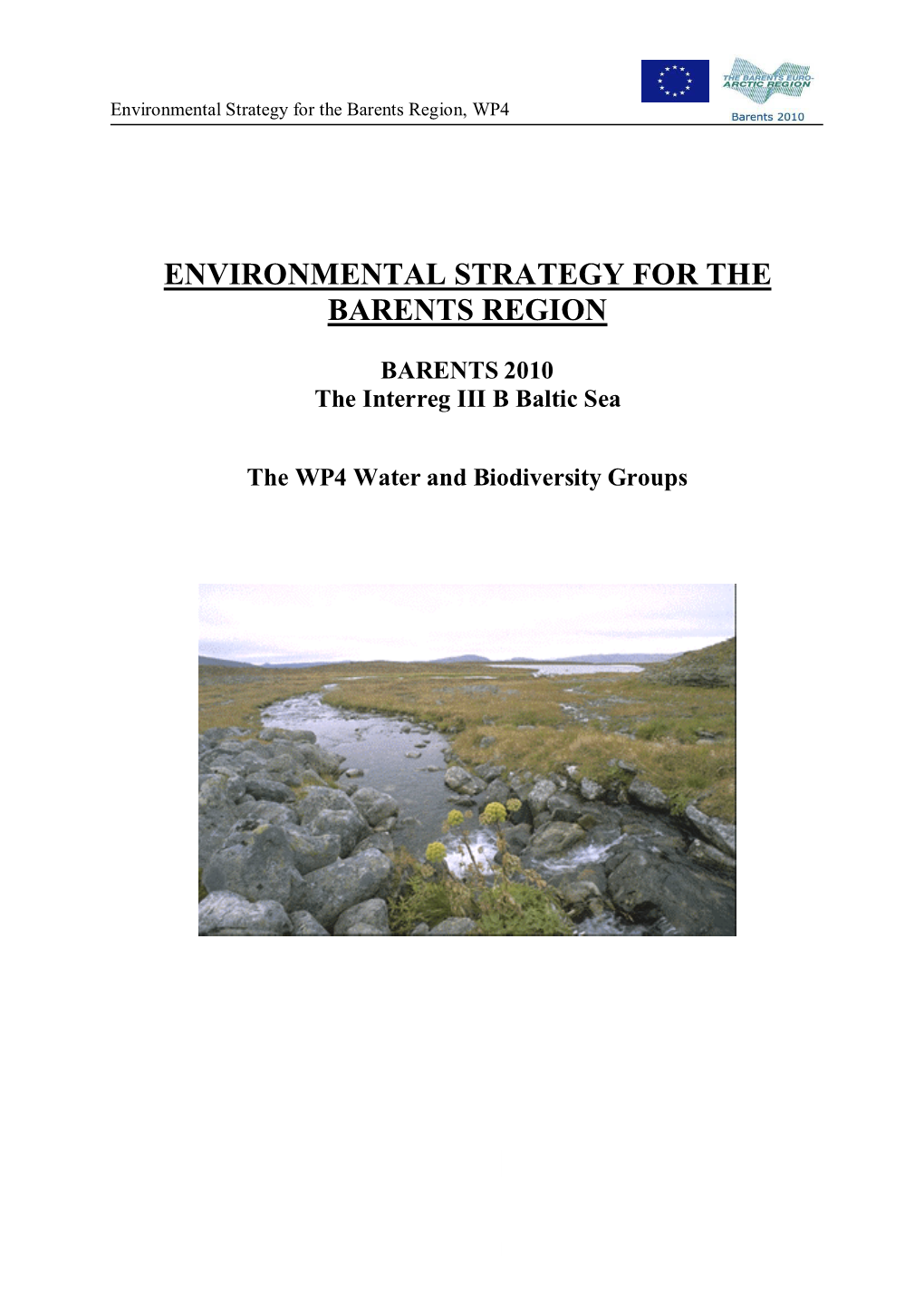 Environmental Strategy for the Barents Region, WP4
